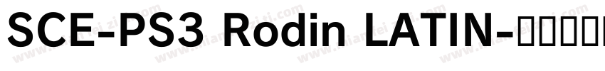 SCE-PS3 Rodin LATIN字体转换